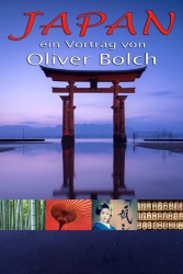 Japan – ein Vortrag von Oliver Bolch